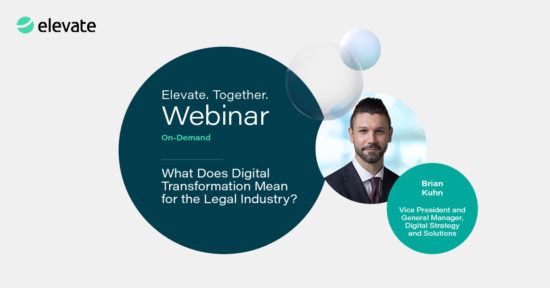 Design Banner for a Webinar by Elevate on What does Digital Transformation mean for the legal industry?