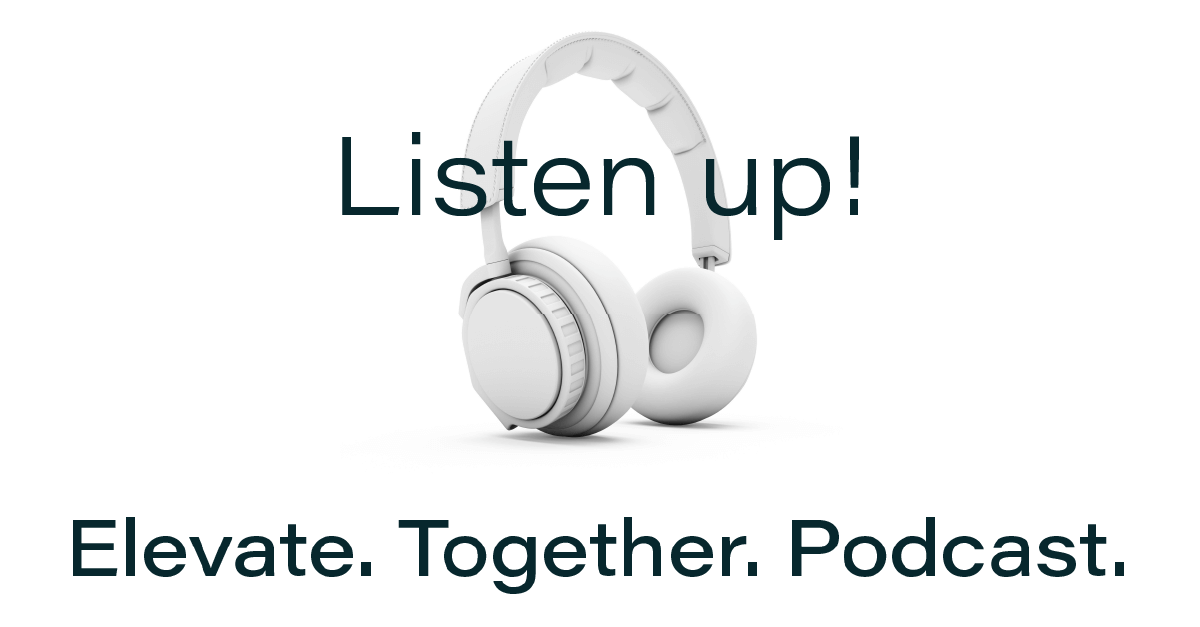 Elevate Together Podcast Elevate