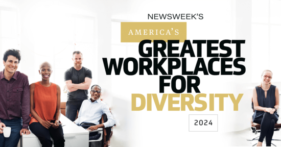 Newsweek Awards Elevate Highest Rating in Annual ‘America’s Greatest Workplaces for Diversity’ List