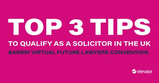 top 3 tips to qualify as a solicitor in the uk by elevate banner