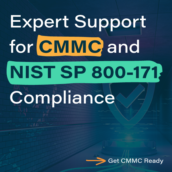 expert support for cmmc and nist sp 800-171 compliance